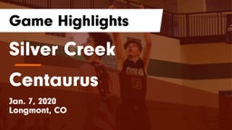 Silver Creek  vs Centaurus  Game Highlights - Jan. 7, 2020