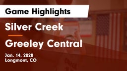 Silver Creek  vs Greeley Central  Game Highlights - Jan. 14, 2020