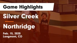 Silver Creek  vs Northridge  Game Highlights - Feb. 15, 2020