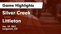 Silver Creek  vs Littleton  Game Highlights - Jan. 29, 2021