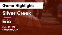 Silver Creek  vs Erie  Game Highlights - Feb. 10, 2021