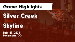 Silver Creek  vs Skyline  Game Highlights - Feb. 17, 2021