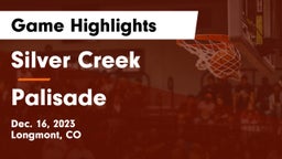 Silver Creek  vs Palisade  Game Highlights - Dec. 16, 2023