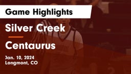 Silver Creek  vs Centaurus  Game Highlights - Jan. 10, 2024