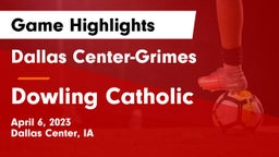 Dallas Center-Grimes  vs Dowling Catholic  Game Highlights - April 6, 2023