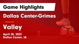 Dallas Center-Grimes  vs Valley  Game Highlights - April 28, 2023