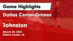 Dallas Center-Grimes  vs Johnston  Game Highlights - March 28, 2022