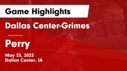 Dallas Center-Grimes  vs Perry  Game Highlights - May 23, 2023