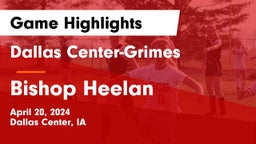Dallas Center-Grimes  vs Bishop Heelan Game Highlights - April 20, 2024