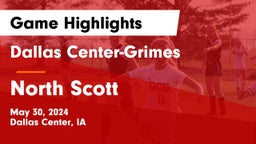 Dallas Center-Grimes  vs North Scott  Game Highlights - May 30, 2024