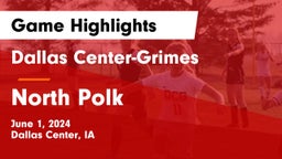 Dallas Center-Grimes  vs North Polk  Game Highlights - June 1, 2024