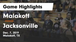 Malakoff  vs Jacksonville  Game Highlights - Dec. 7, 2019