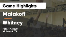Malakoff  vs Whitney  Game Highlights - Feb. 17, 2020