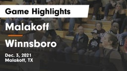 Malakoff  vs Winnsboro Game Highlights - Dec. 3, 2021