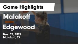 Malakoff  vs Edgewood  Game Highlights - Nov. 28, 2023