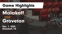 Malakoff  vs Groveton  Game Highlights - Dec. 7, 2023