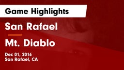 San Rafael  vs Mt. Diablo  Game Highlights - Dec 01, 2016