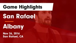 San Rafael  vs Albany Game Highlights - Nov 26, 2016