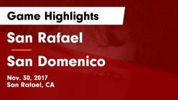 San Rafael  vs San Domenico  Game Highlights - Nov. 30, 2017