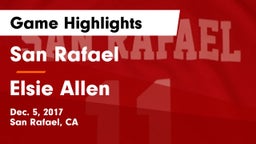 San Rafael  vs Elsie Allen  Game Highlights - Dec. 5, 2017