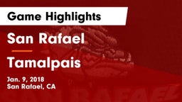 San Rafael  vs Tamalpais Game Highlights - Jan. 9, 2018
