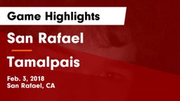 San Rafael  vs Tamalpais Game Highlights - Feb. 3, 2018