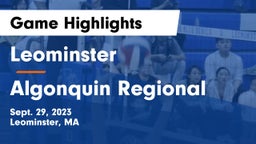 Leominster  vs Algonquin Regional  Game Highlights - Sept. 29, 2023