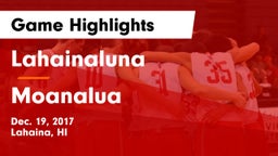 Lahainaluna  vs Moanalua Game Highlights - Dec. 19, 2017