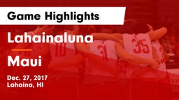 Lahainaluna  vs Maui  Game Highlights - Dec. 27, 2017
