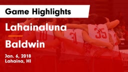 Lahainaluna  vs Baldwin  Game Highlights - Jan. 6, 2018