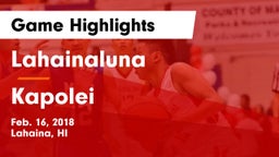 Lahainaluna  vs Kapolei Game Highlights - Feb. 16, 2018