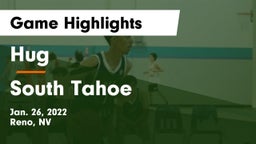 Hug  vs South Tahoe  Game Highlights - Jan. 26, 2022