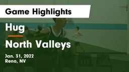 Hug  vs North Valleys Game Highlights - Jan. 31, 2022