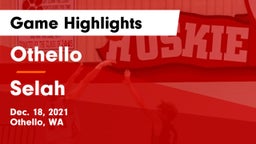 Othello  vs Selah  Game Highlights - Dec. 18, 2021