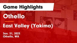 Othello  vs East Valley  (Yakima) Game Highlights - Jan. 31, 2023