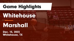 Whitehouse  vs Marshall  Game Highlights - Dec. 15, 2023