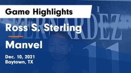 Ross S. Sterling  vs Manvel  Game Highlights - Dec. 10, 2021