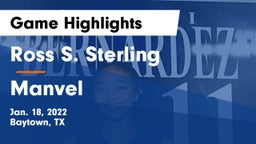 Ross S. Sterling  vs Manvel  Game Highlights - Jan. 18, 2022