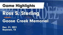 Ross S. Sterling  vs Goose Creek Memorial  Game Highlights - Dec. 21, 2021