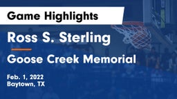 Ross S. Sterling  vs Goose Creek Memorial  Game Highlights - Feb. 1, 2022