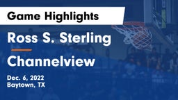 Ross S. Sterling  vs Channelview  Game Highlights - Dec. 6, 2022