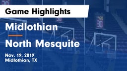 Midlothian  vs North Mesquite  Game Highlights - Nov. 19, 2019