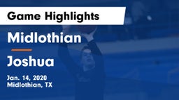 Midlothian  vs Joshua  Game Highlights - Jan. 14, 2020