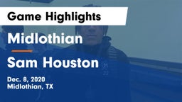 Midlothian  vs Sam Houston  Game Highlights - Dec. 8, 2020