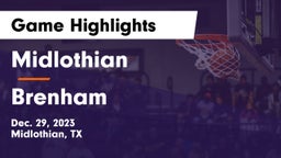 Midlothian  vs Brenham  Game Highlights - Dec. 29, 2023