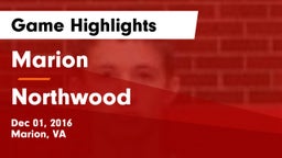 Marion  vs Northwood  Game Highlights - Dec 01, 2016