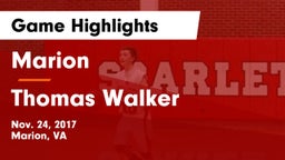 Marion  vs Thomas Walker Game Highlights - Nov. 24, 2017