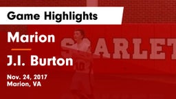 Marion  vs J.I. Burton Game Highlights - Nov. 24, 2017