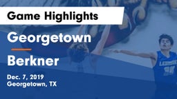 Georgetown  vs Berkner  Game Highlights - Dec. 7, 2019