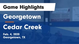 Georgetown  vs Cedar Creek  Game Highlights - Feb. 4, 2020